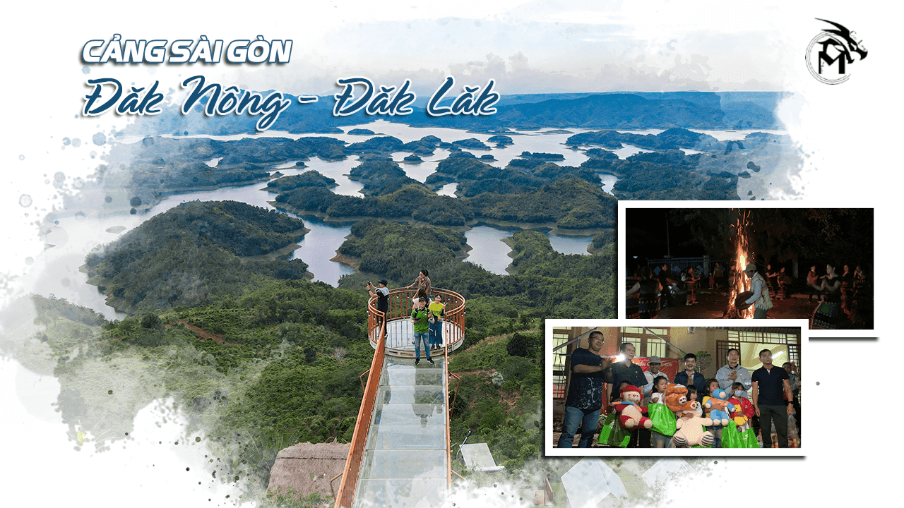 Cảng Sài Gòn - Về Nguồn Đak Nông, Đak Lak 5/2022