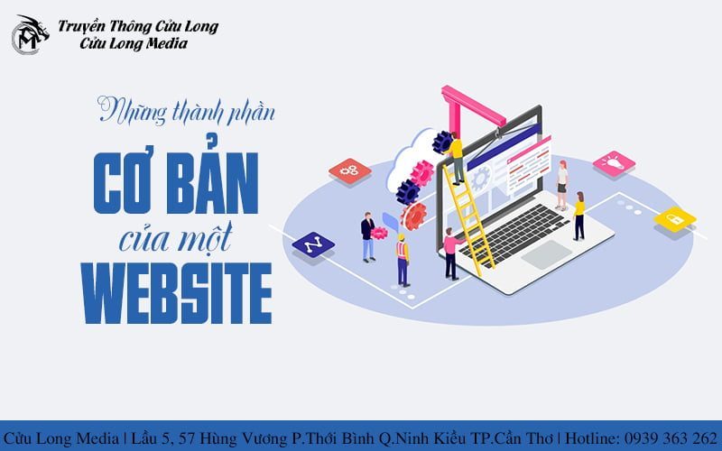 3 thành phần cơ bản của website - Kiến thức cần biết