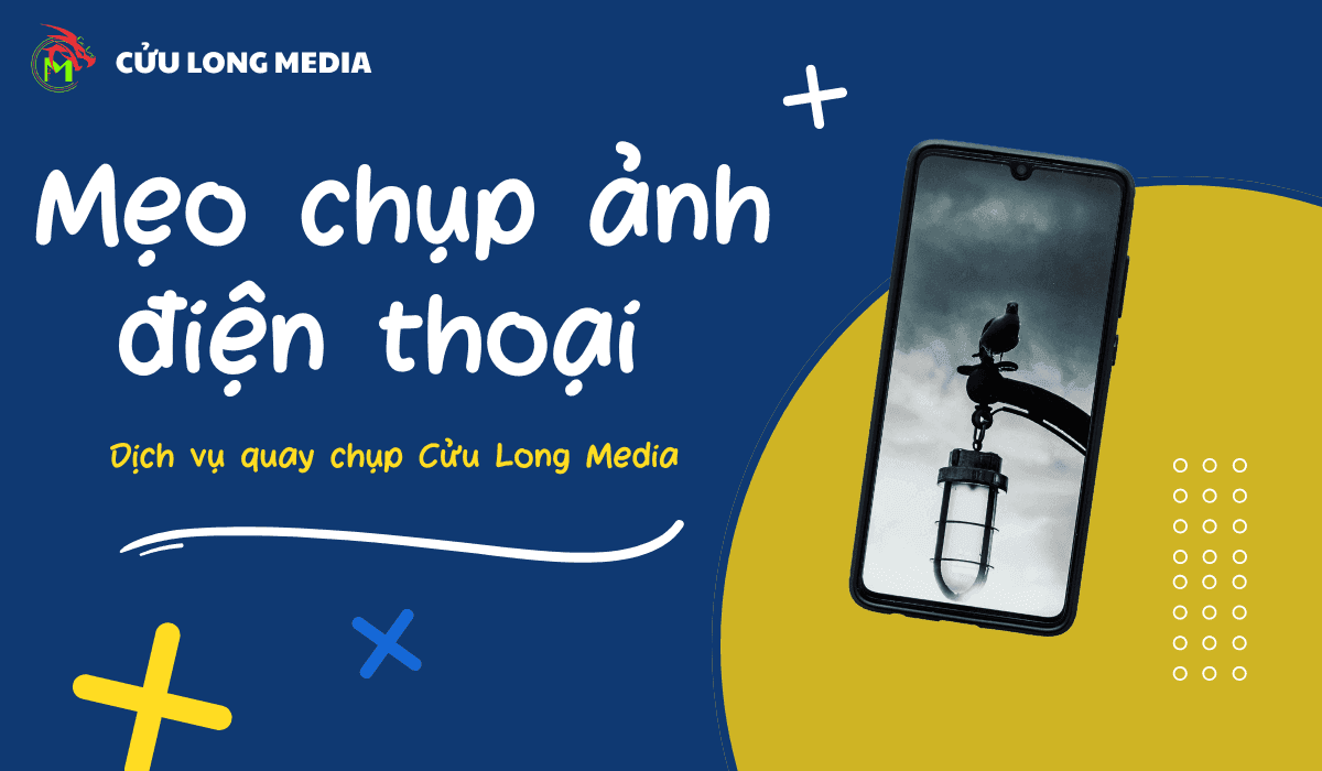 Mẹo chụp ảnh đẹp bằng điện thoại - Bí kíp "sống ảo" đỉnh cao