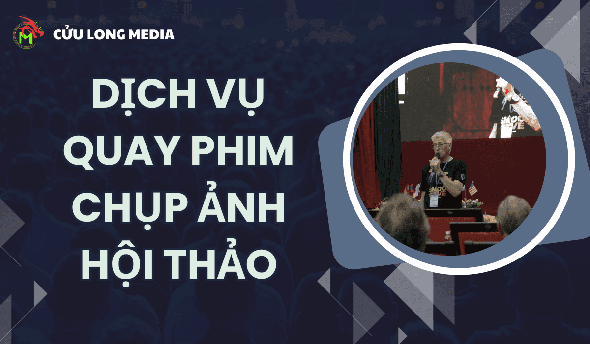 Dịch Vụ Quay Phim Chụp Ảnh Hội Thảo Cần Thơ Chuyên Nghiệp: Nâng Tầm Sự Kiện Của Bạn