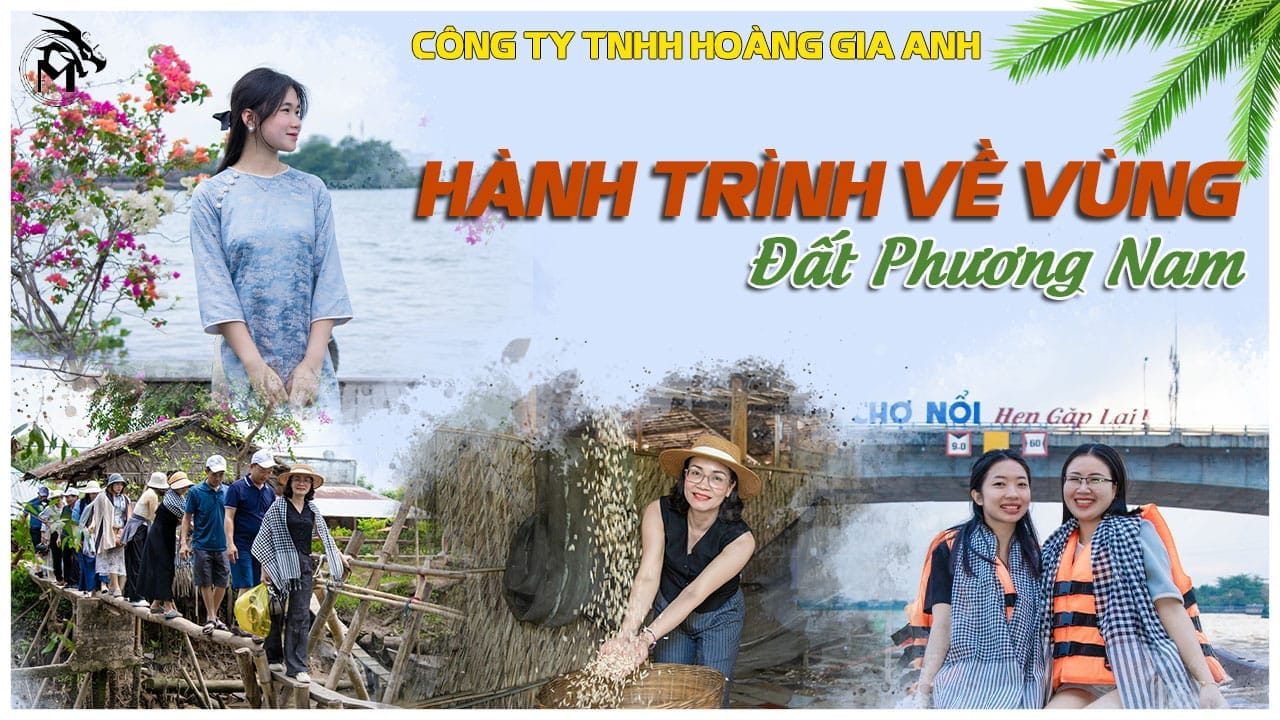 Hoàng Gia Anh - Hành Trình Về Vùng Đất Phương Nam cùng VietBeTravel 3/2025