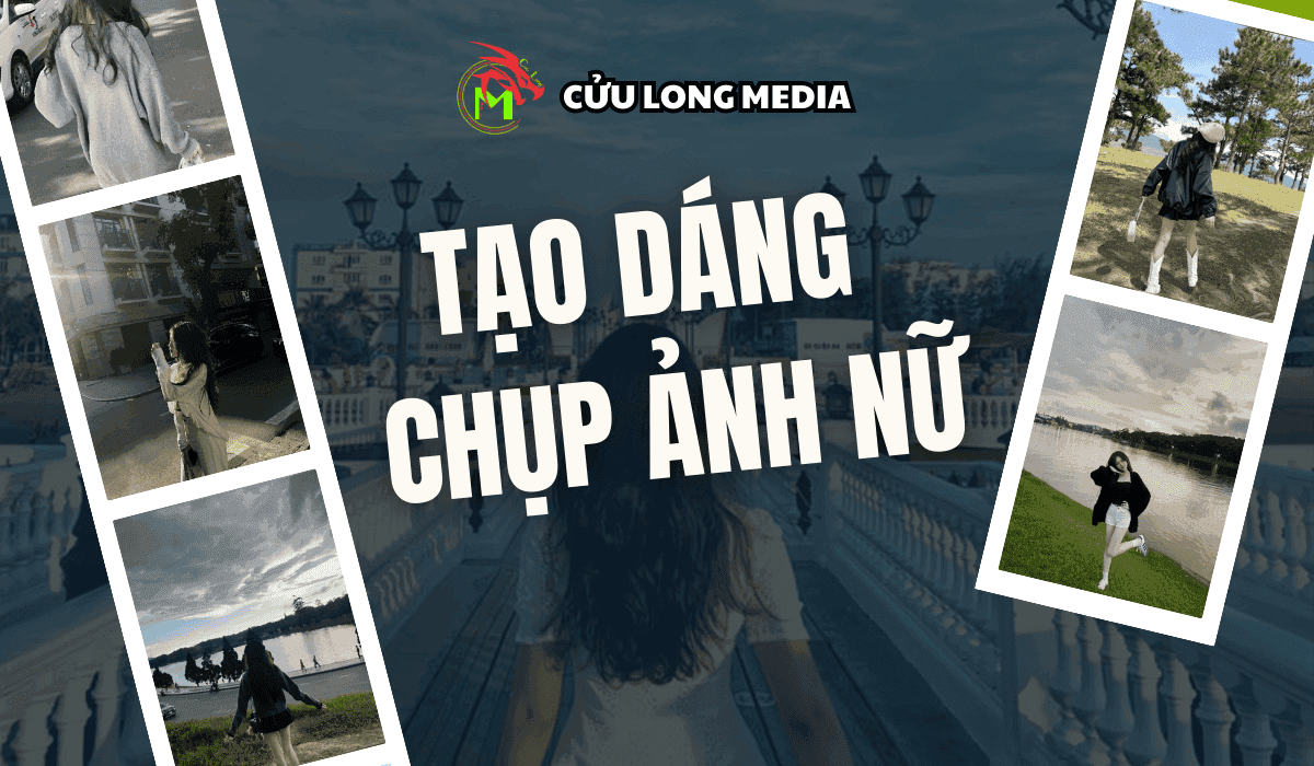 "Cháy Máy" Với 1001 Cách Tạo Dáng Chụp Ảnh Nữ Khi Đi Du Lịch Đẹp "Hút Hồn" 2025