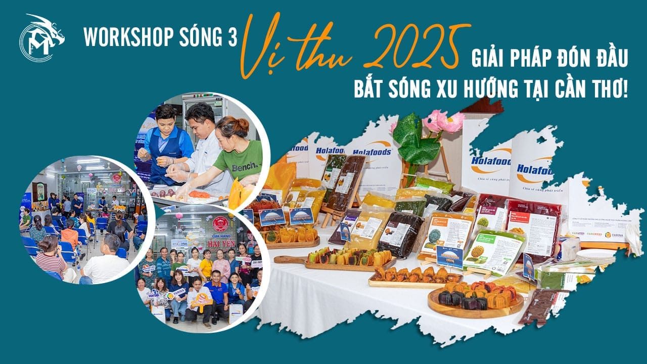 HolaFoods – Workshop Sóng 3 – Vị thu 2025 [Cửa hàng Hải Yến Cần Thơ 6/2025]