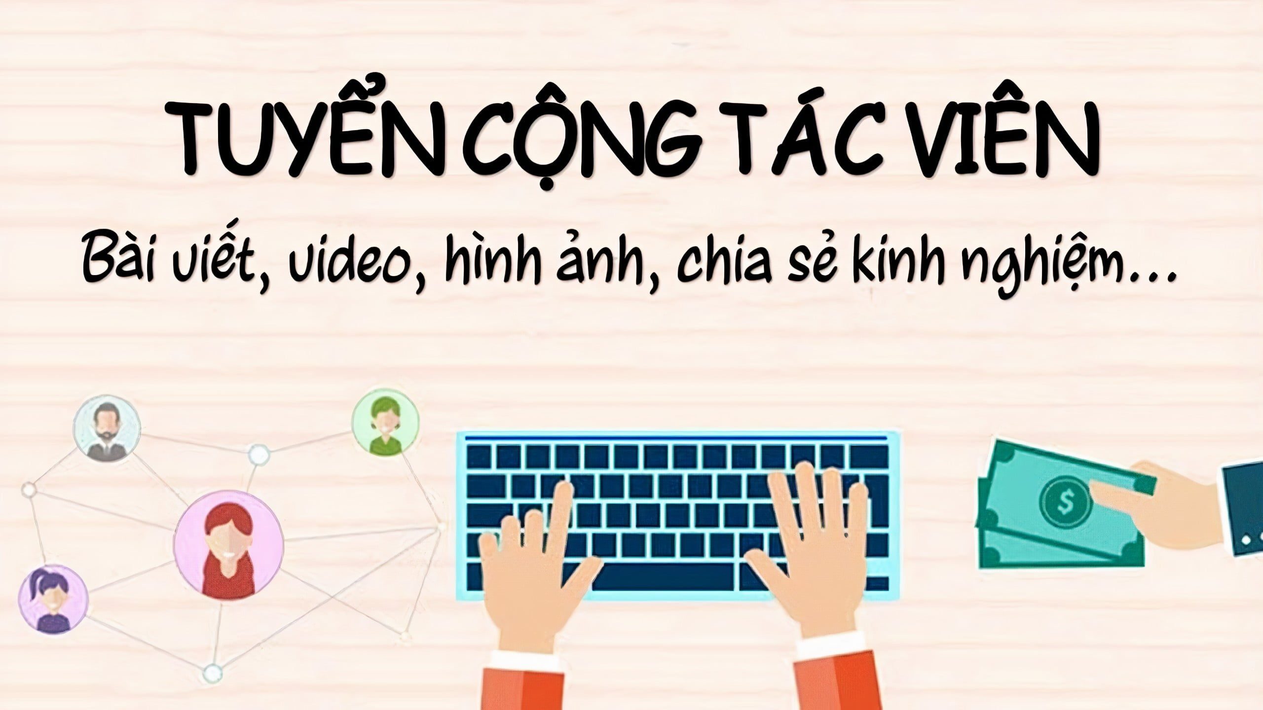 Truyền Thông Cửu Long Tuyển dụng CTV Viết Bài (Content) (ĐÃ TUYỂN ĐỦ)