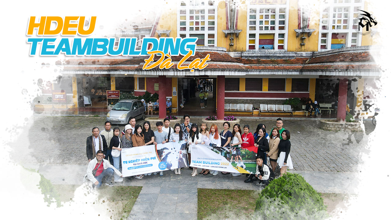 Du Học Sinh Định Cư CHLB Đức HDEU teambuilding Đà Lạt 8/2022