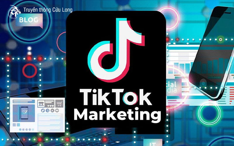 Tiktok Marketing - Xu thế mới của thời đại hay hình thức quảng cáo mì ăn liền? 4 Tiktok Marketing mang lại nhiều lợi ích cho doanh nghiệp