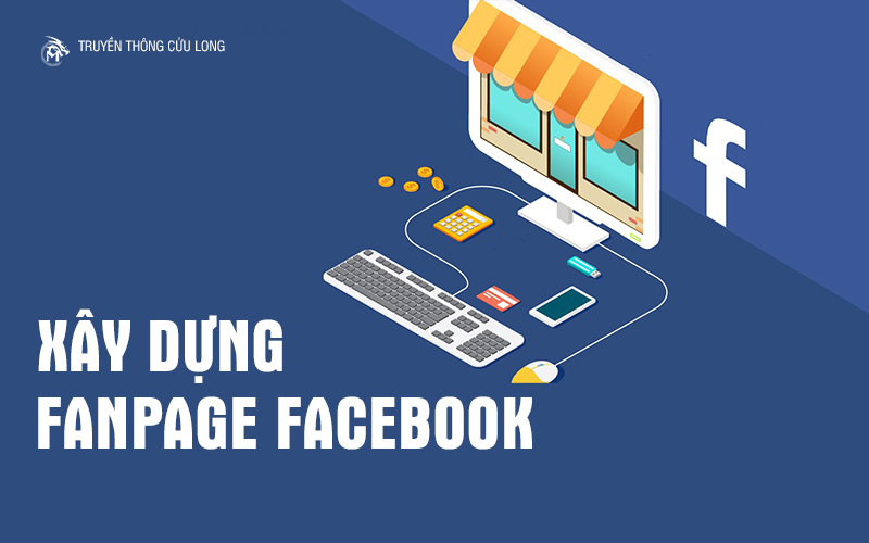 Xây dựng fanpage facebook