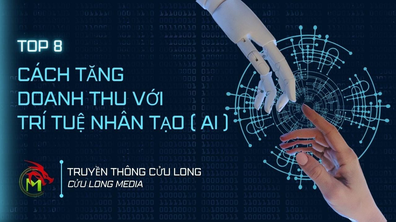 8 cach tang doanh thu voi tri tue nhan tao ai