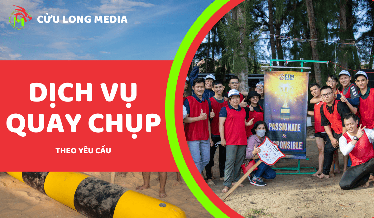 Dịch vụ quay chụp theo yêu cầu