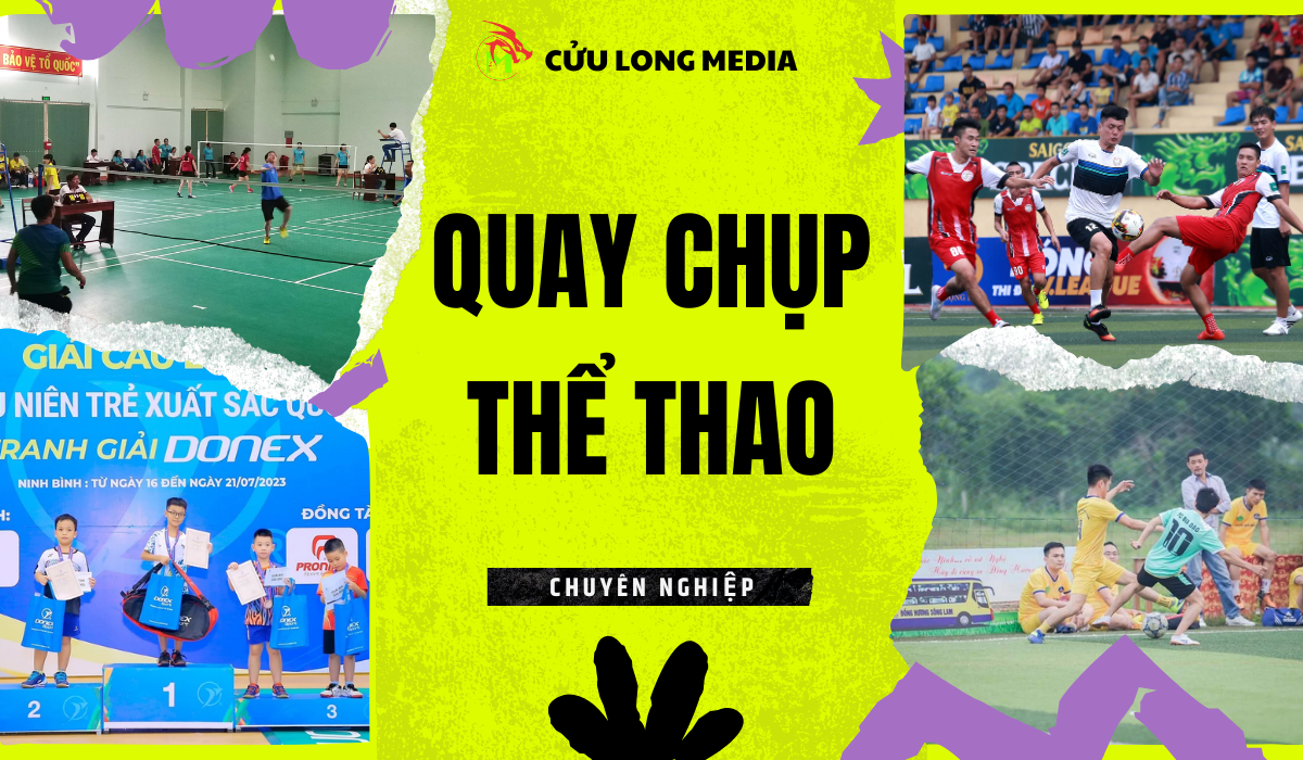 Dịch vụ quay chụp sự kiện thể thao