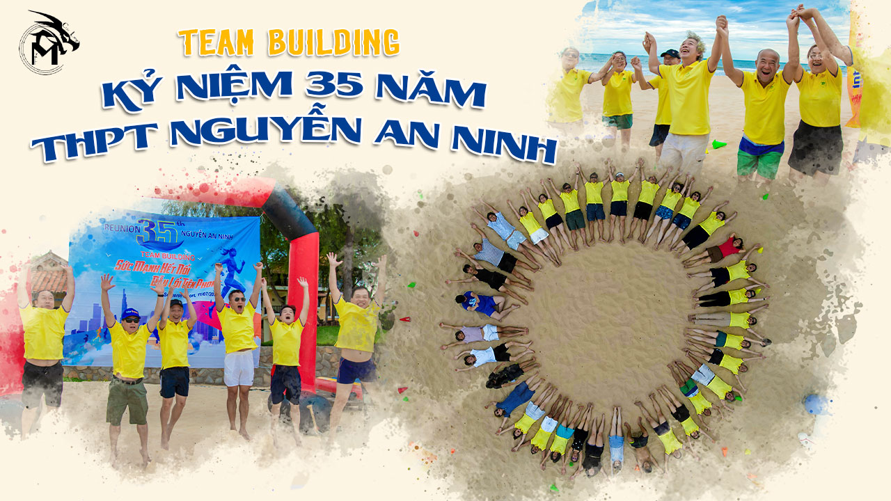 Kỹ Niệm 35 Năm TRƯỜNG THPT NGUYỄN AN NINH - Phan Thiết 7/2024