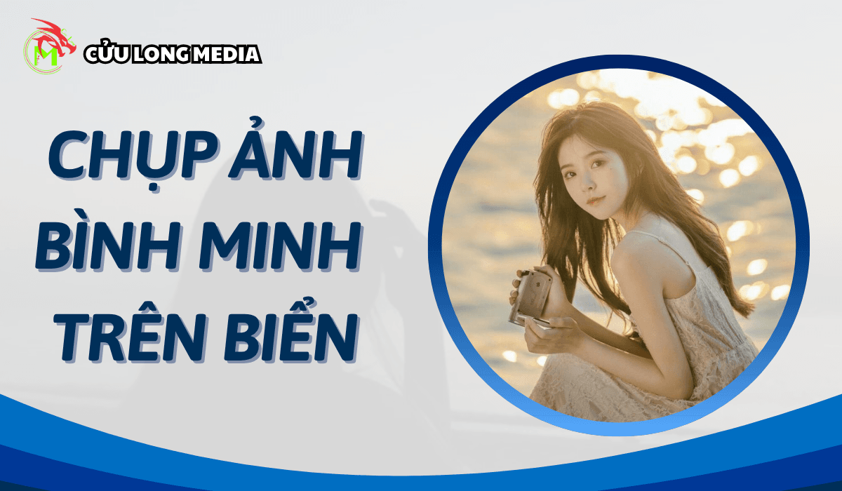 Tạo dáng chụp ảnh bình minh trên biển