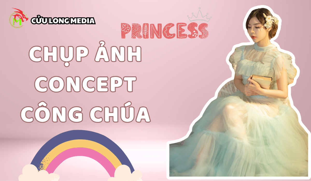 Chụp ảnh concept công chúa