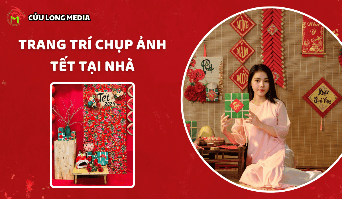 Trang trí chụp ảnh tết tại nhà
