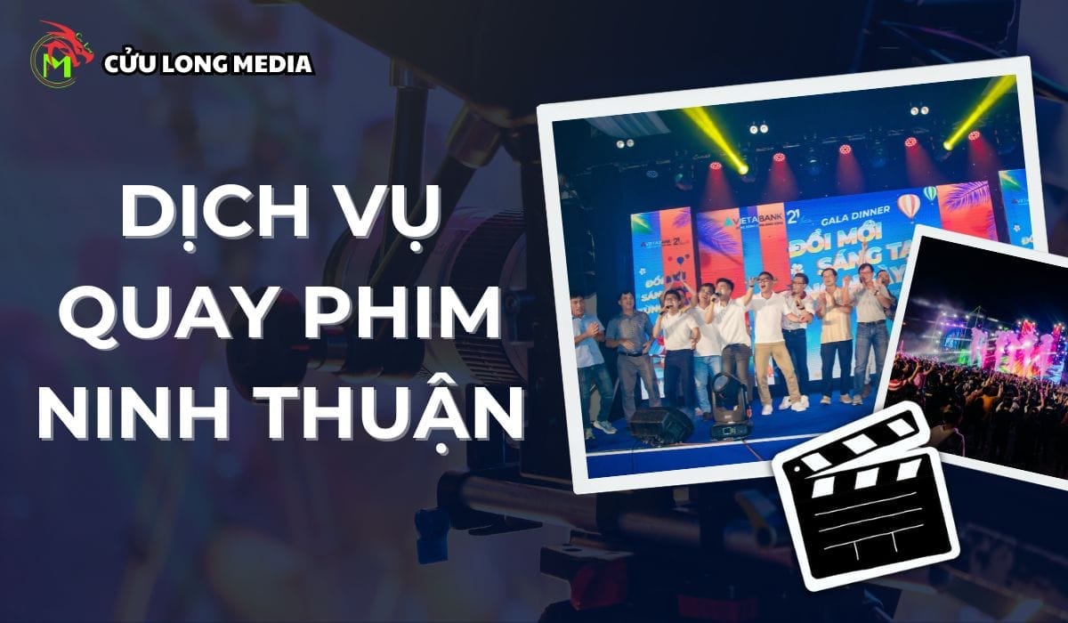 Dịch vụ quay phim ninh thuận