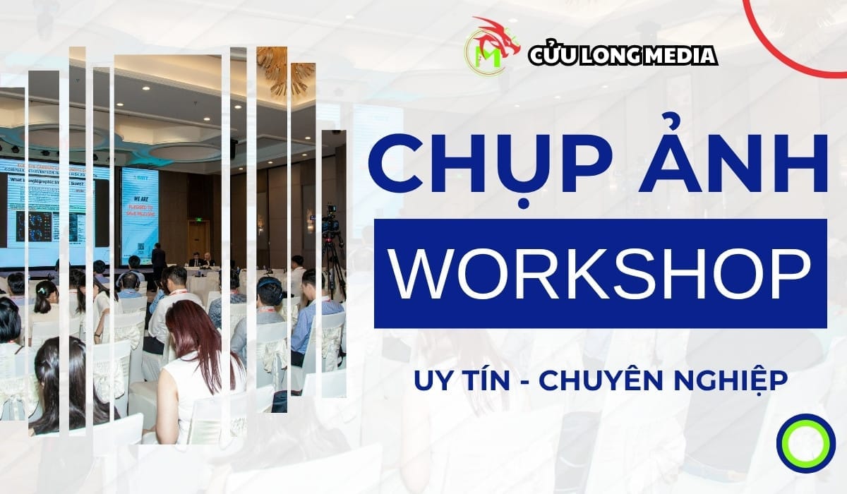 Dịch vụ chụp ảnh workshop cần thơ