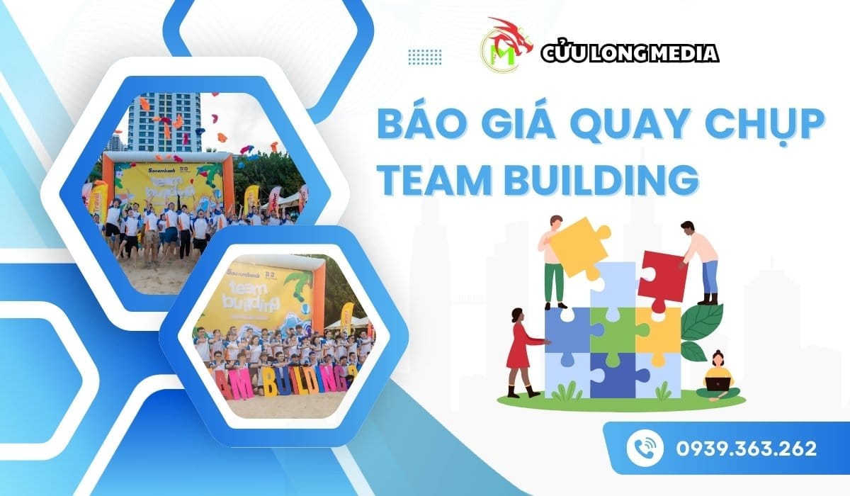 Báo giá quay chụp team building tại cần thơ