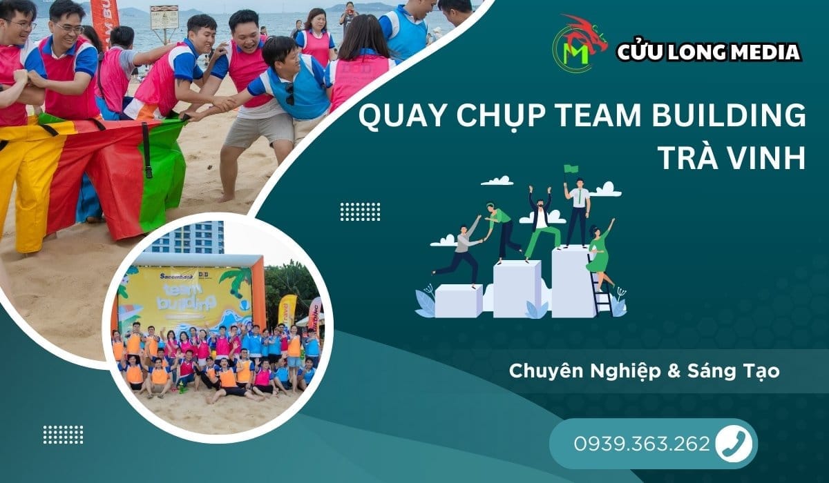 Quay chụp team building trà vinh