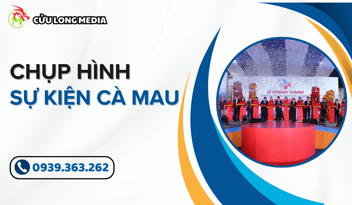 Chụp hình sự kiện cà mau